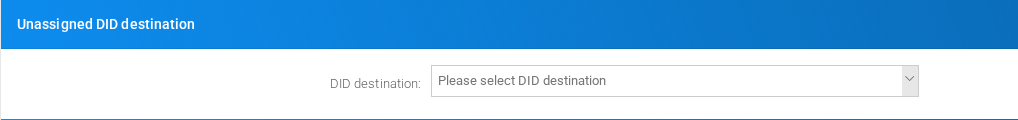 Unassigned DID destination section on the page.