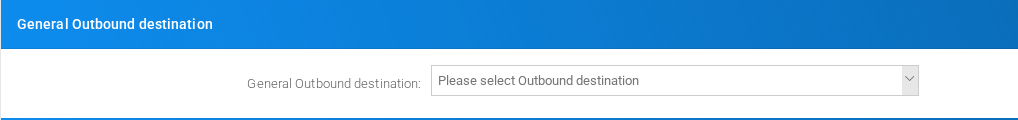 General Outbound destination section on the page.